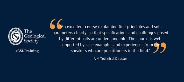 Testimonial which says an excellent course explaining first principles and soil parameters clearly so that specifications and challenges posed by different soils are understandable. The course is well supported by case examples and experiences from speakers who are practioners in the field